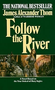 Mass Market Paperback Follow the River: A Novel Book