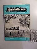  MIBA : Miniaturbahnen. 29. Jahrgang August 1977. Heft 8.
