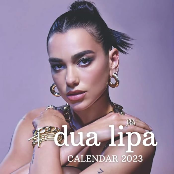 Buy DUA LIPA CALENDAR 2023 2023 Calendar BONUS THE 6 LAST MONTHS FOR