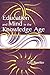 Education and Mind in the Knowledge Age