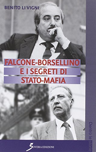 Falcone-Borsellino e i segreti di Stato-maf