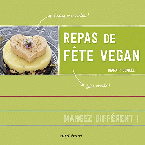 Télécharger Repas de fête vegan livre En ligne