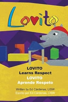 Paperback LOVITO Learns Respect Book
