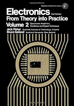 Paperback Electronics: From Theory into Practice: v. 2 Book