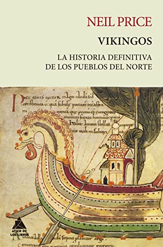 Vikingos: La historia definitiva de los pueblos del norte (Spanis...