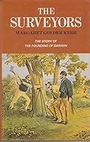 The surveyors,: The story of the founding of Darwin 0851792871 Book Cover