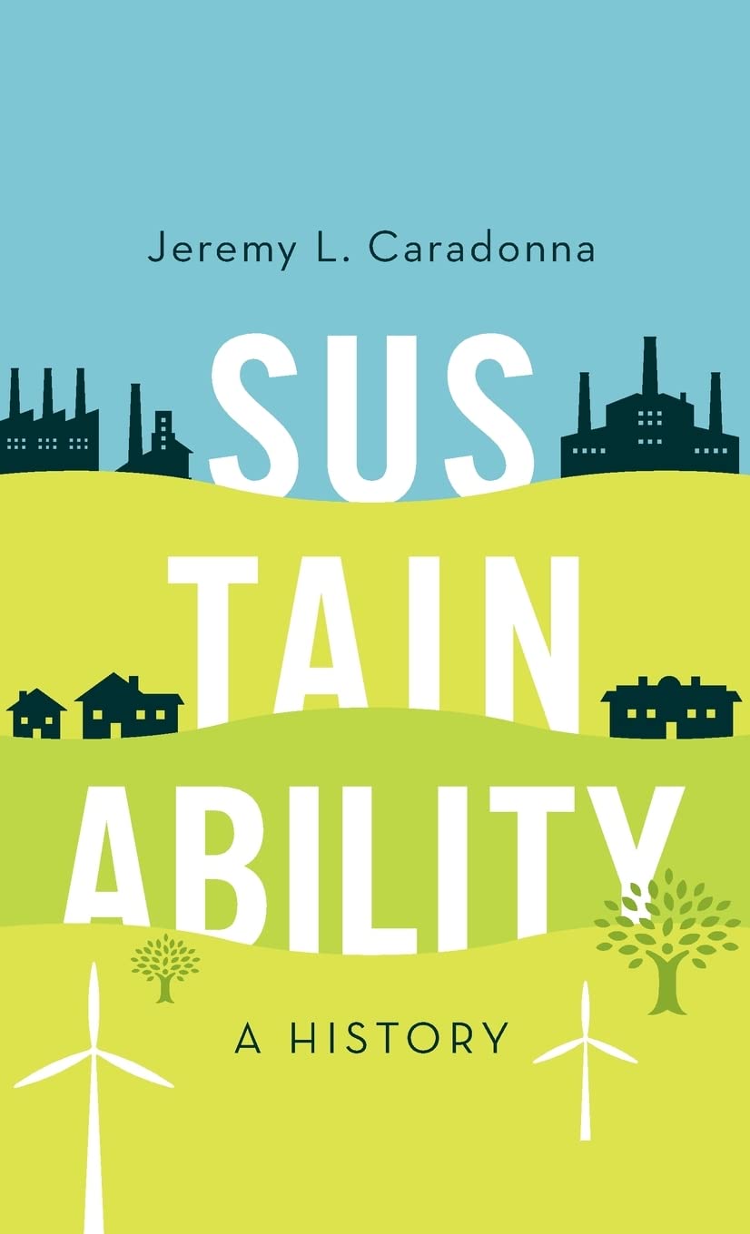 Sustainability: A History 1st Edition
