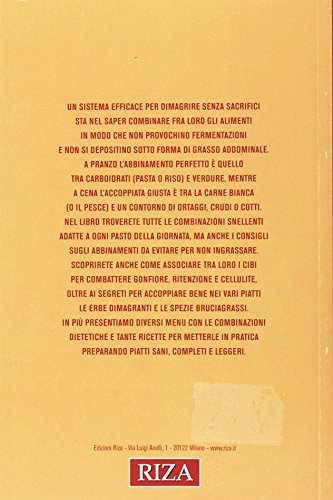 Le combinazioni alimentari dimagranti