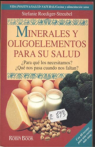 Minerales y oligoelementos para susalud