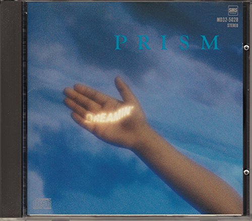 PRISM (9) - Dreamin' - Disque CD