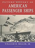 Picture History of American Passenger Ships (Dover Maritime)