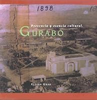 Presencia y Esencia Cultural, Gurabo' 0970200730 Book Cover