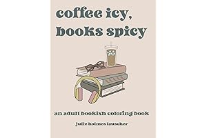 Smut Coloring Book: Coffee Icy, Books Spicy