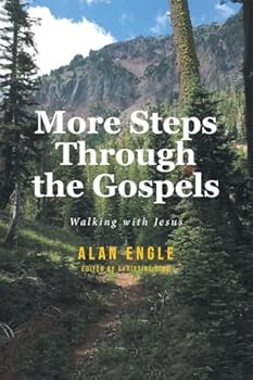 Paperback More Steps Through the Gospels: Walking with Jesus Book