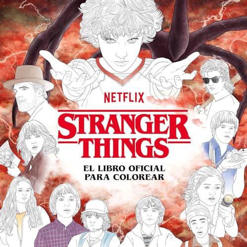 Stranger Things. El libro oficial para colorear (Música, cine y series): El Libro Oficial Para Colorear/ the Official Coloring Book