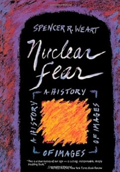 Paperback Nuclear Fear: A History of Images Book
