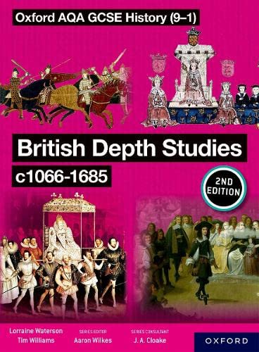 Oxford AQA GCSE History (9-1): British Depth Studi