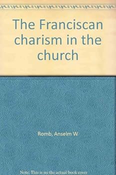 Hardcover The Franciscan charism in the church Book