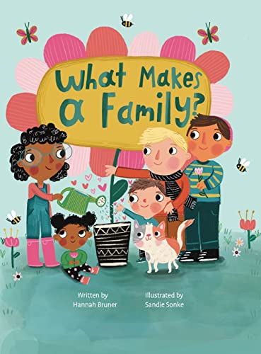 Image of What Makes A Family?