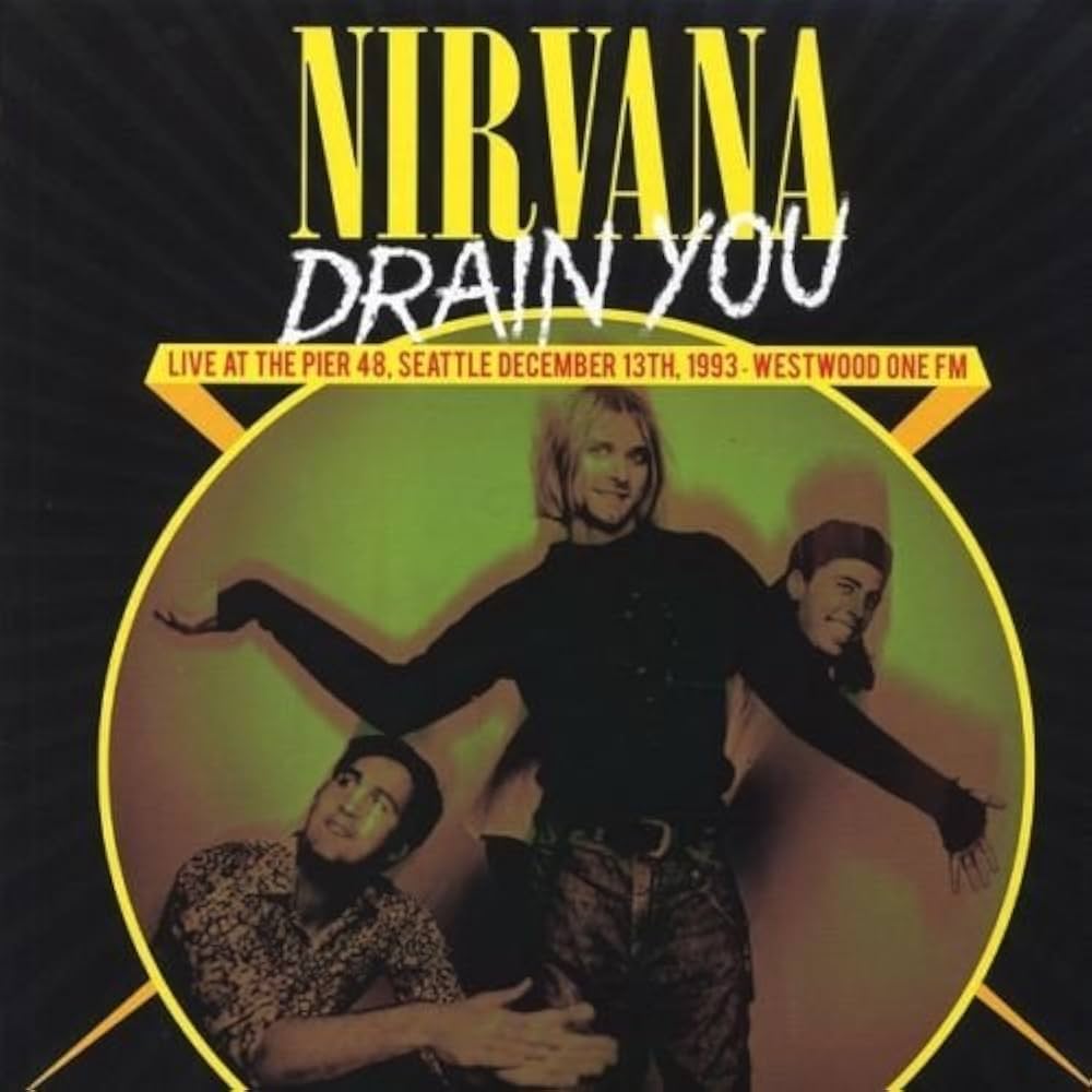 洋楽 Nirvana Live at the Pier 48, Seattle Nirvana - Live At The Pier 48 Seattle, 13 December 1993