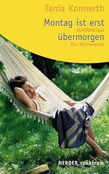 Paperback Montag ist erst übermorgen [German] Book