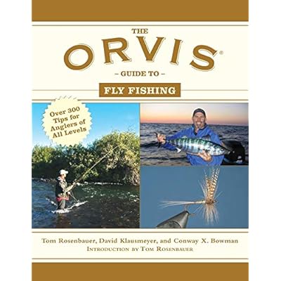 The Orvis Guide to Fly Fishing