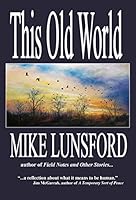 This Old World 0578654121 Book Cover