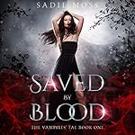 Cover of Saved by Blood