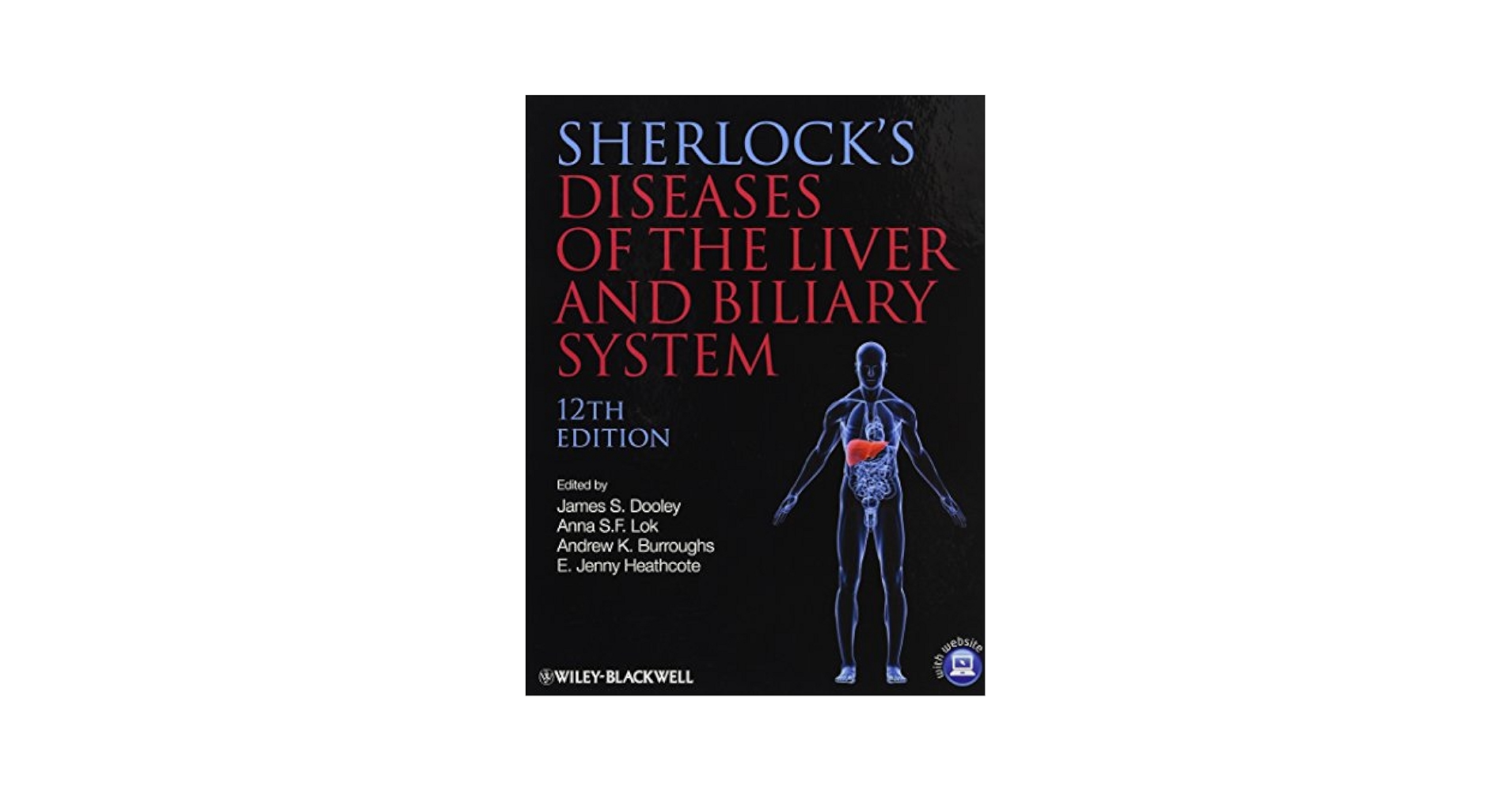 Sherlock's Diseases of the Liver and Biliary System: Dooley