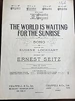 The World Is Waiting for the Sunrise B002AT0VJE Book Cover