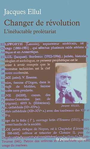 Changer de révolution. l'inéluctable prolétariat