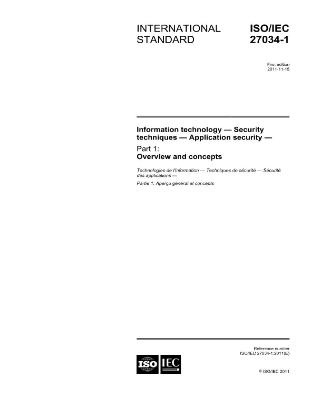 ISO/IEC 2703412011, First Edition Information technology Security