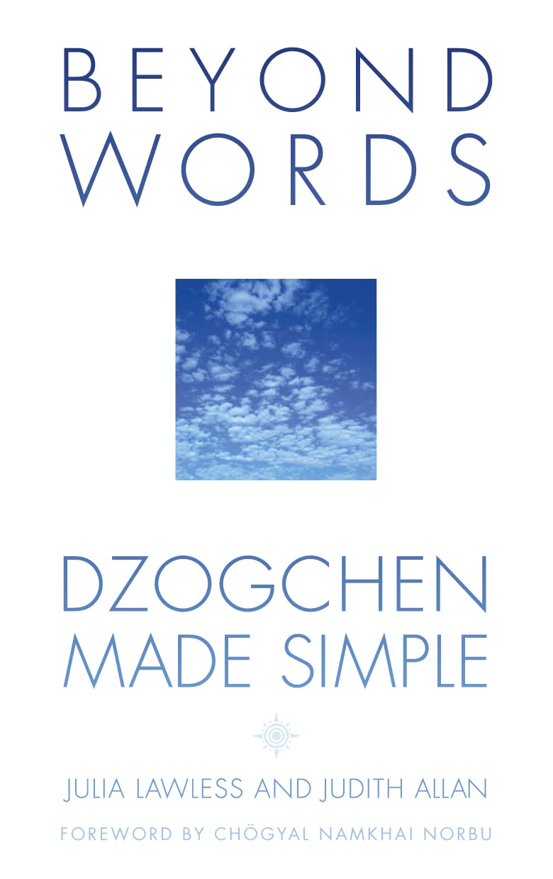 Buy Beyond Words: Dzogchen Made Simple — BookShops.in