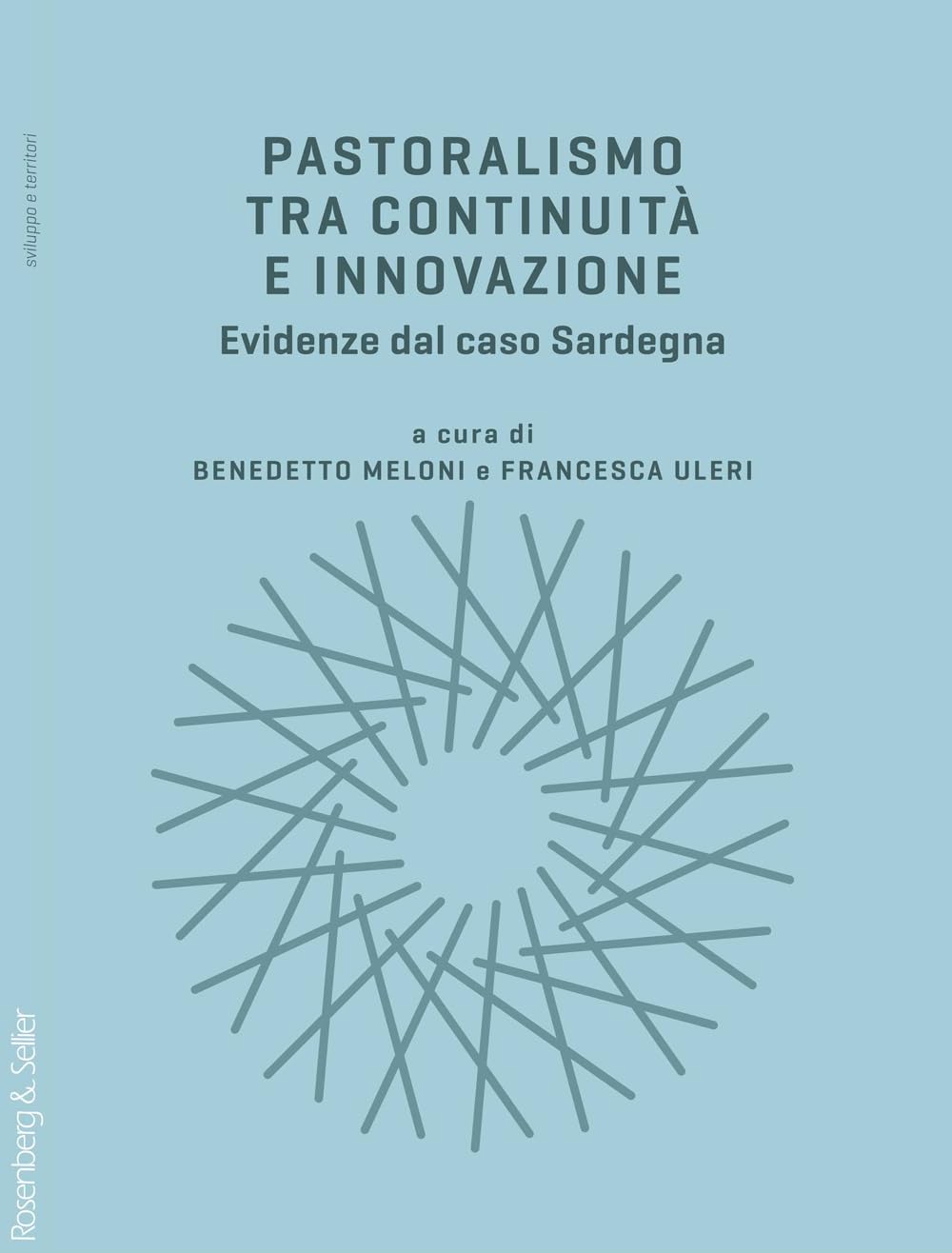 Pastoralismo Tra Continuità E Innovazione. Evidenze Dal Caso Sardegna - 4