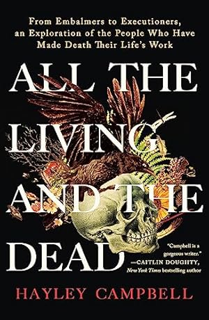 All the Living and the Dead