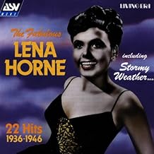 The Fabulous Lena Horne: 22 Hits, 1936-1946, Including Stormy Weather