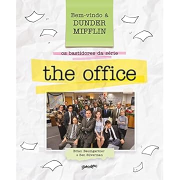 Capa do livro Bem-vindo à Dunder Mifflin: Os bastidores da série The Office