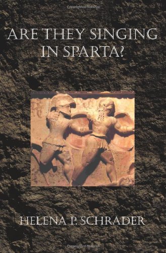 Are They Singing in Sparta?