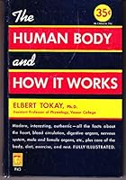The human body and how it works (Permabooks) B0024A9BKE Book Cover