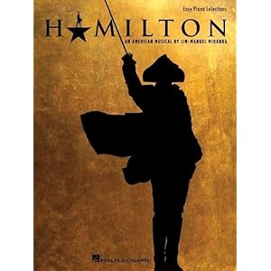 Hamilton – Easy Piano Paperback – June 1, 2016