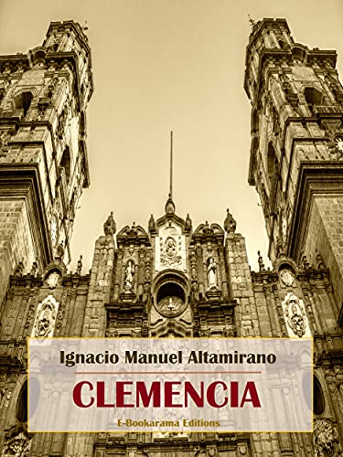 Clemencia (Spanish Edition)