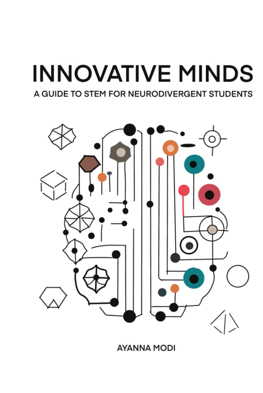 Innovative Minds: A Guide to STEM for Neurodiverse Students