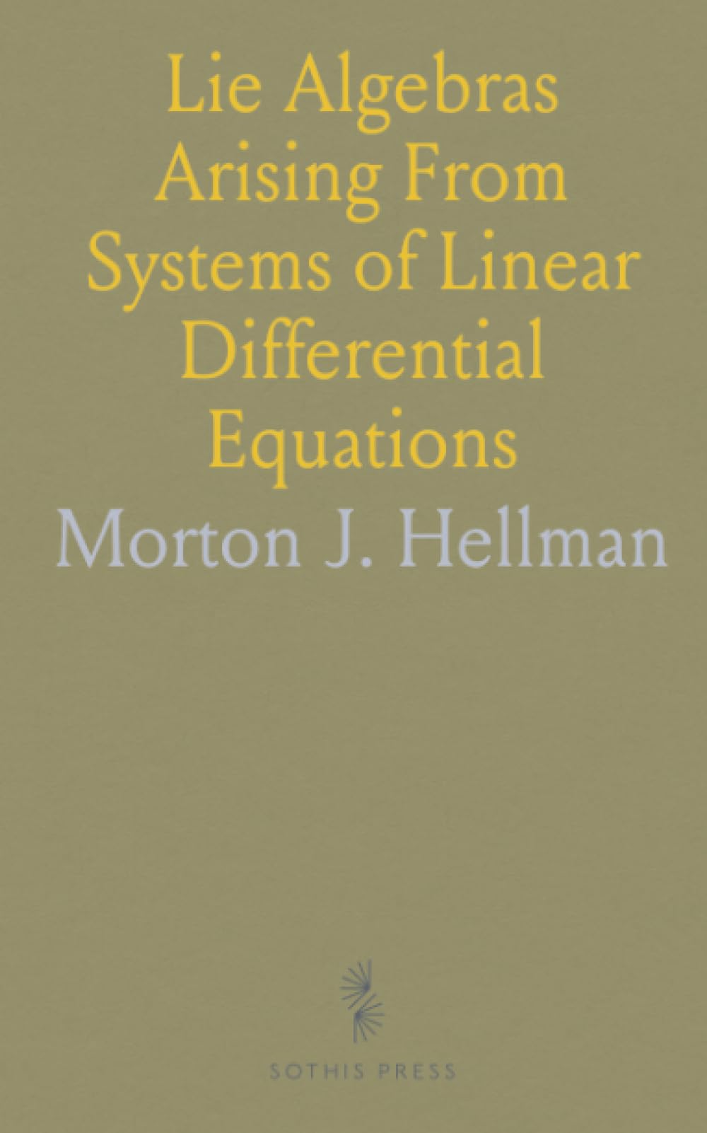 Lie Algebras Arising From Systems of Linear Differential Equations