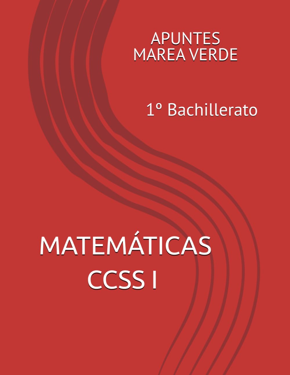 MATEMÁTICAS CCSS I 1º Bachillerato