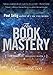 The Book of Mastery: The Mastery Trilogy: Book I