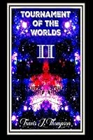 Tournament Of The World II 1532710666 Book Cover