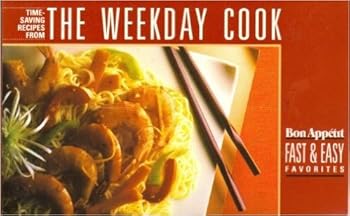 Paperback Bon Appetit Fast and Easy Favorites! The Weekday Cook Book