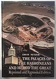 The Palaces of the Hasmoneans and Herod the Great