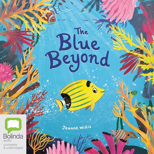 The Blue Beyond by Jeanne Willis episode artwork