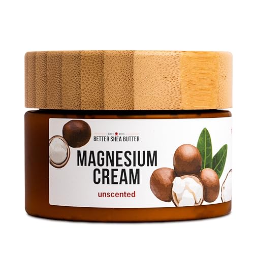 Better Shea Butter Magnesium Cream for Leg Cramps | Relieves Muscle Tension | Night Lotion Safe for Pregnancy, Kids and Babies | Organic and Natural Ingredients | Vegan, Made in USA | (Unscented)